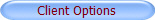 Client Options